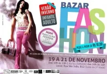Começa hoje o ’16º Bazar Fashion’ com produtos a partir de R$ 10