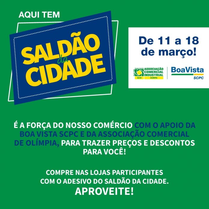 Nesta semana, tem o “Saldão da Cidade” da ACIO e SCPC Boa Vista