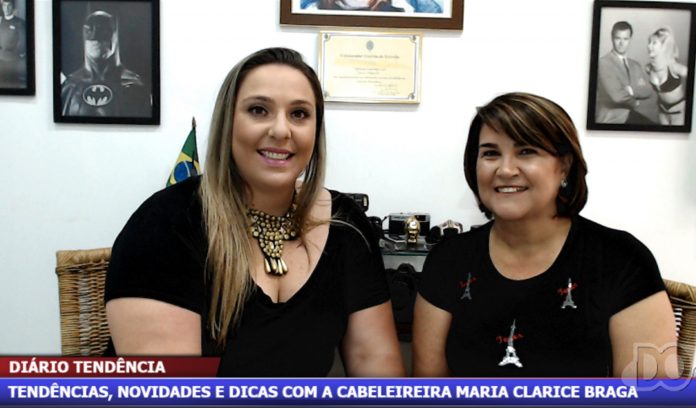 Clarice (Fashion-Hair) revela tendências e dá dicas para cabelos, maquiagem e beleza