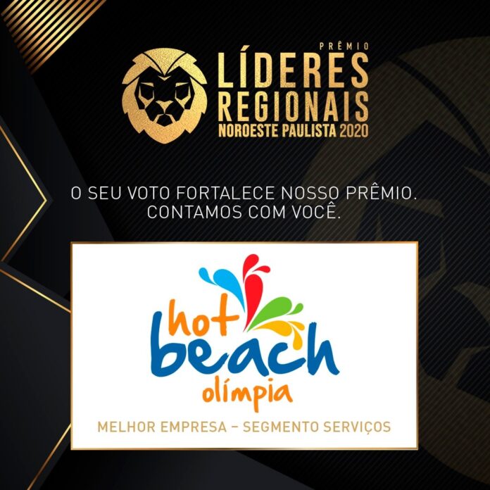 Hot Beach está na 2ª fase do Prêmio Líderes Regionais Noroeste Paulista
