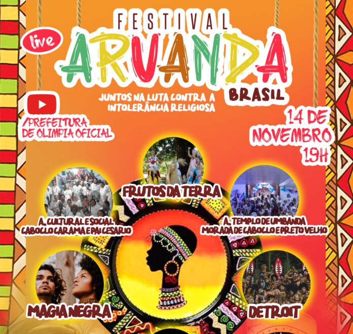 Olímpia promoverá Festival Aruanda Brasil contra a intolerância religiosa