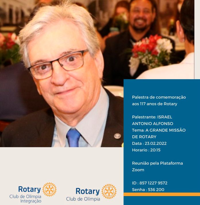 Pessoas em Ação: Rotary completa 117 anos e tem live com ex-Governador