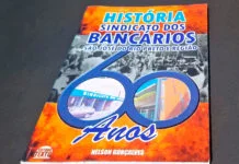 Sindicato dos Bancários comemora 60 anos com lançamento de livro
