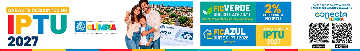 Anúncio: Prefeitura de Olímpia, IPTU 2027, descontos com FicVerde e FicAzul, baixe o app Conecta+ Olímpia
